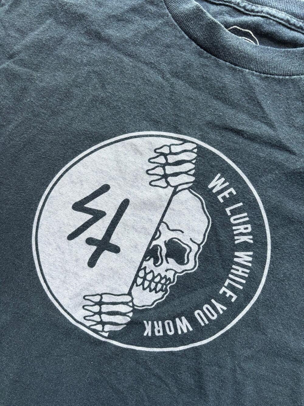 Lurking Class by Sketchy Tank We Lurk While You Work Graphic T-Shirt Black Small